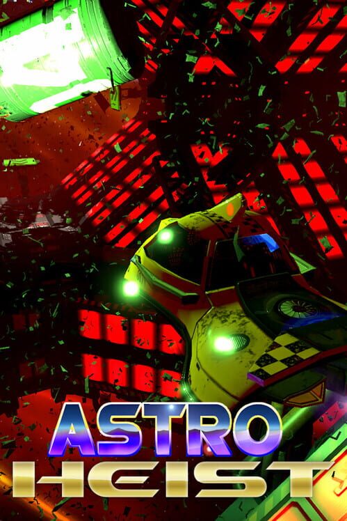 Astro Heist cover