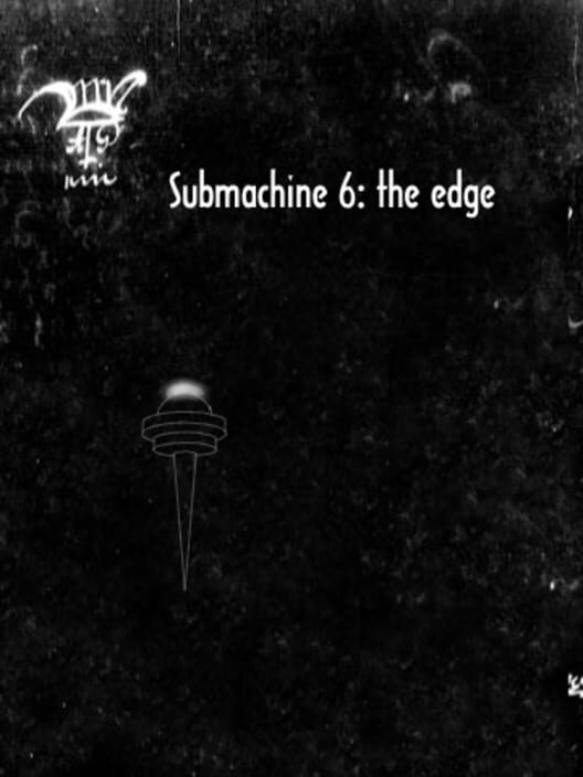 Submachine 6: The Edge poster