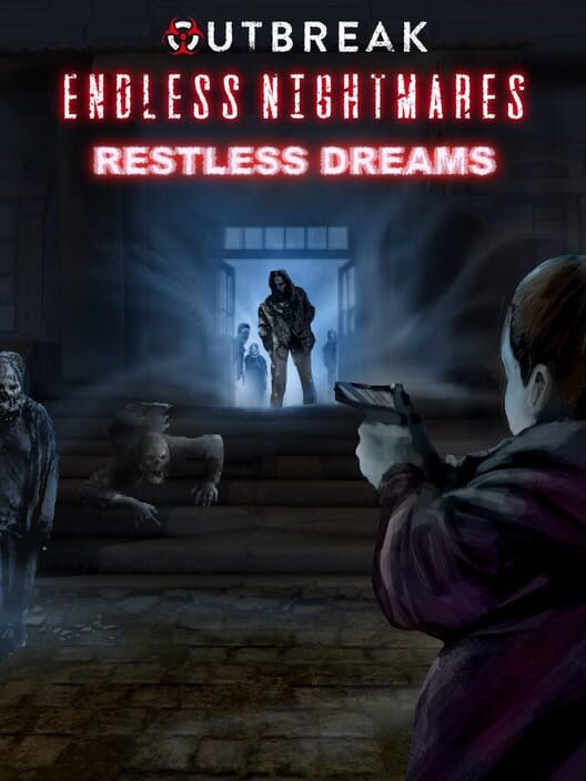 Outbreak: Endless Nightmares - Restless Dreams cover