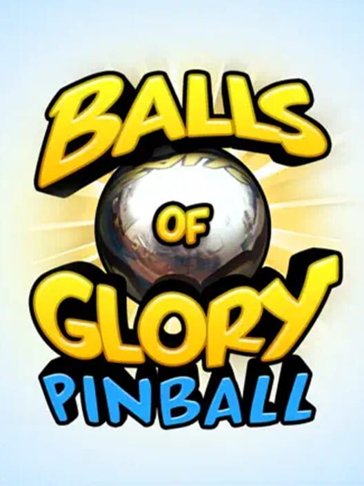 Balls of Glory Pinball