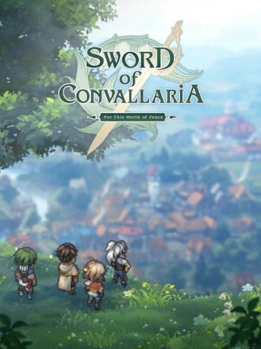 Sword of Convallaria: For This World of Peace cover image