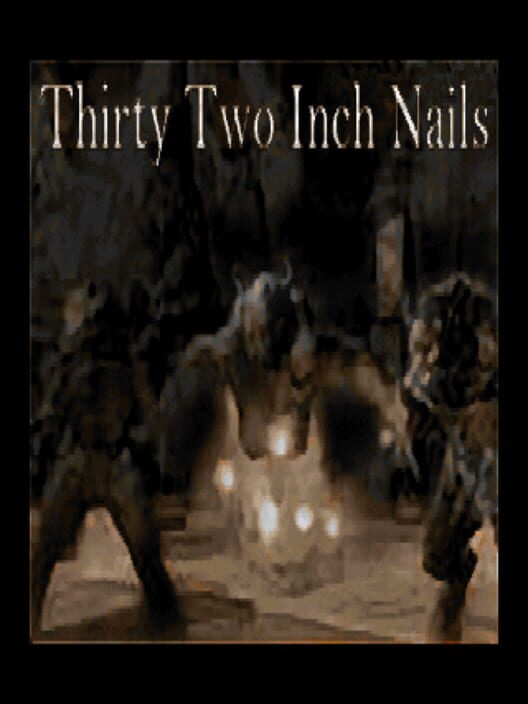 32 Inch Nails cover