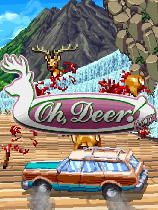 Oh, Deer!