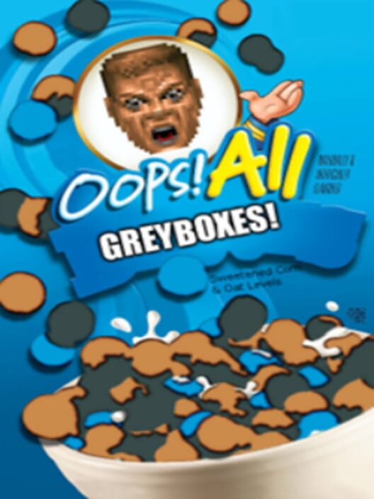 Oops! All Greyboxes! cover