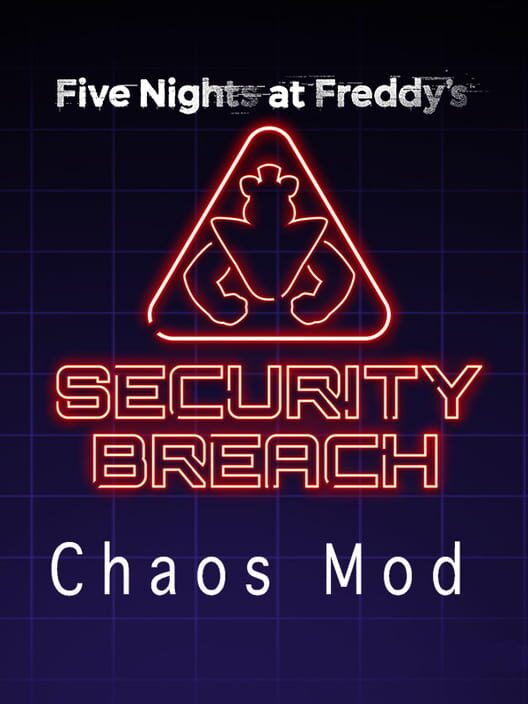 Five Nights at Freddy's: Security Breach - Chaos Mod