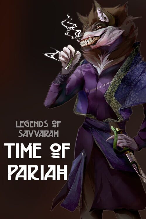 Legends of Savvarah: Time of Pariah