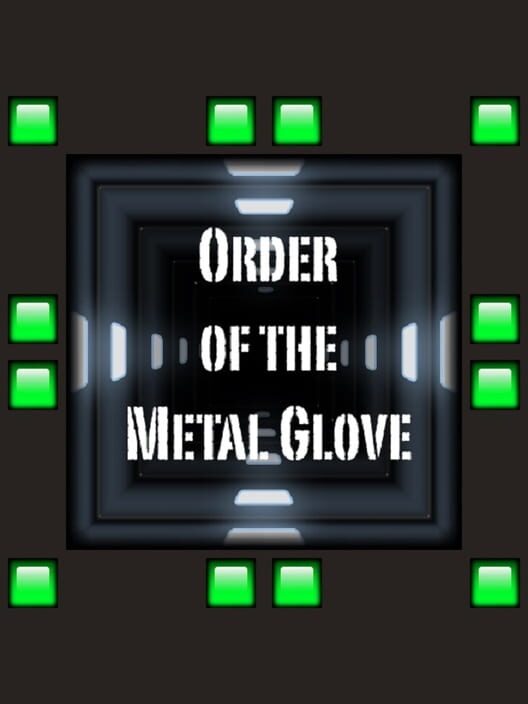 Order of the Metal Glove cover