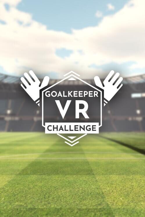 Goalkeeper VR Challenge