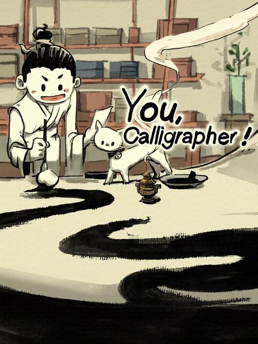 You, Calligrapher