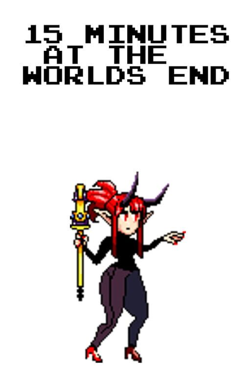 15 Minutes At The World's End cover