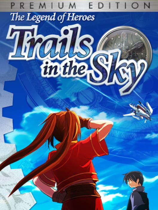 The Legend of Heroes: Trails in the Sky - Premium Edition