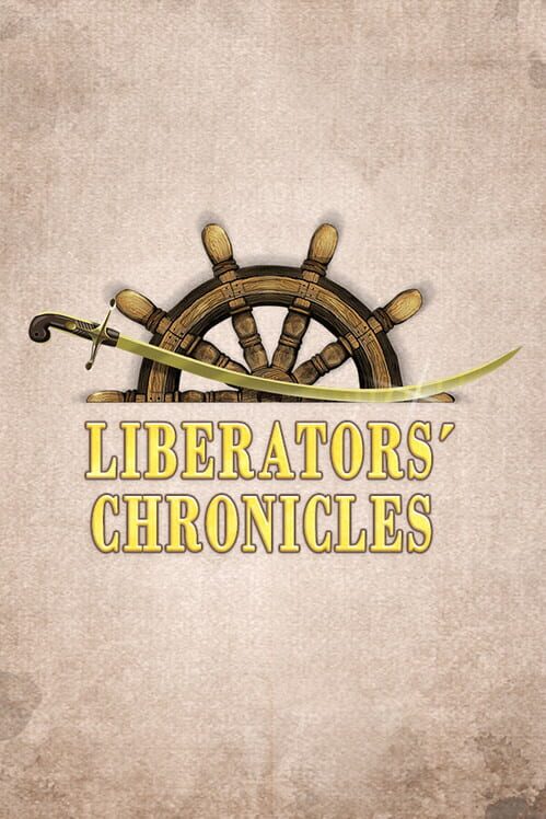 Liberators' Chronicles cover