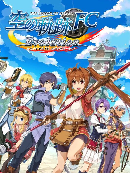 The Legend of Heroes: Sora no Kiseki FC Evolution