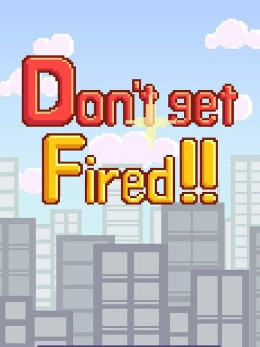 Google Play Store cover for Don't get fired!