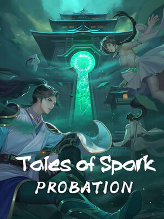 Tales of Spark: Probation poster
