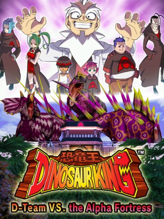 Cover for Dinosaur King: D-Team vs the Alpha Fortress