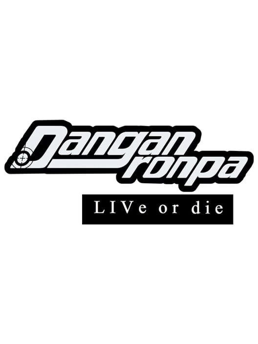 Danganronpa Live Or Die 2023 danganronpa-live-or-die-2023