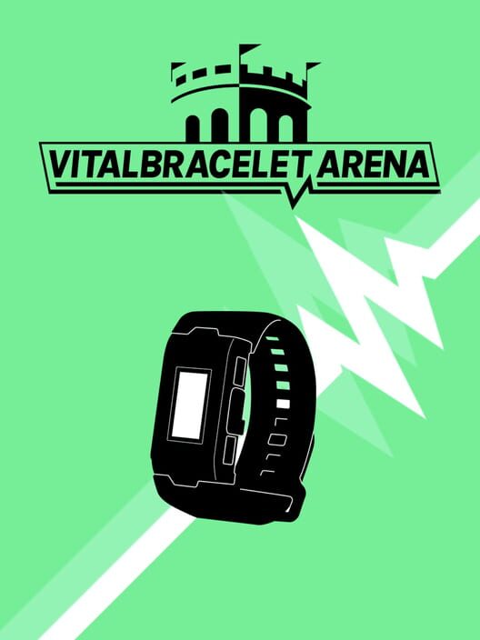 Vital Bracelet Arena poster