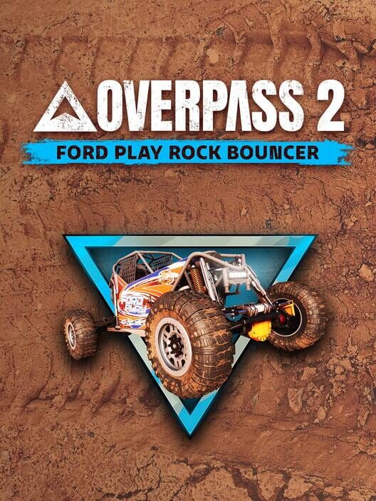Overpass 2: Ford Play Rock Bouncer cover