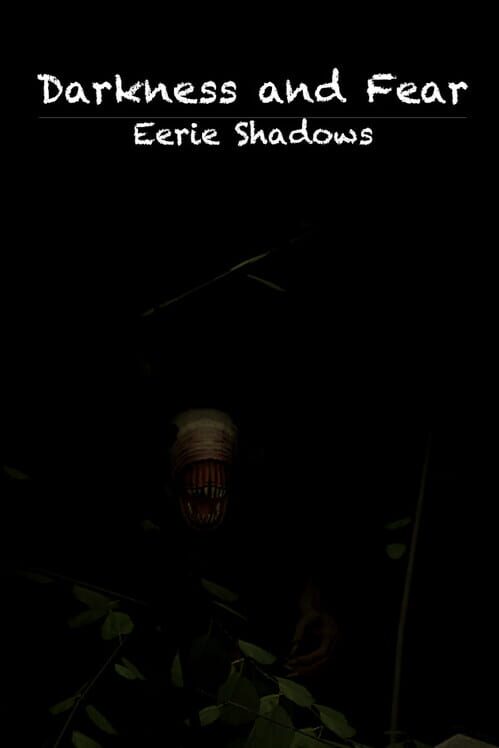 Darkness and Fear: Eerie Shadows cover