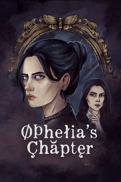 Ophelia's Chapter