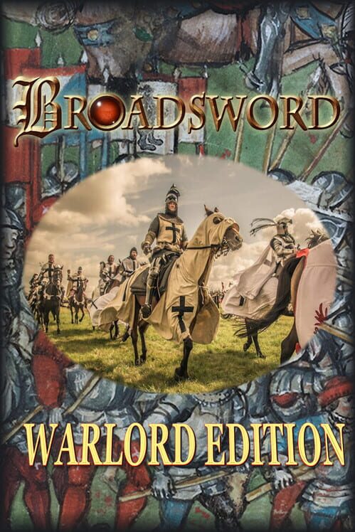 Broadsword: Warlord Edition