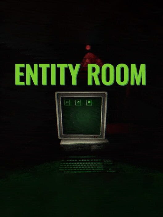 Entity Room (2023)