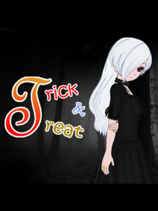 Trick & Treat