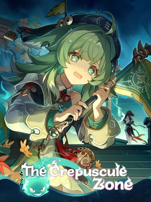 Honkai: Star Rail - The Crepuscule Zone