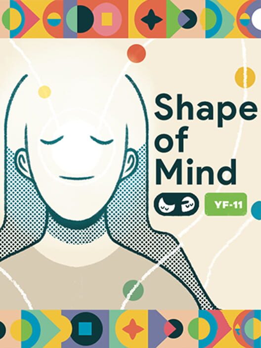 Shape of Mind