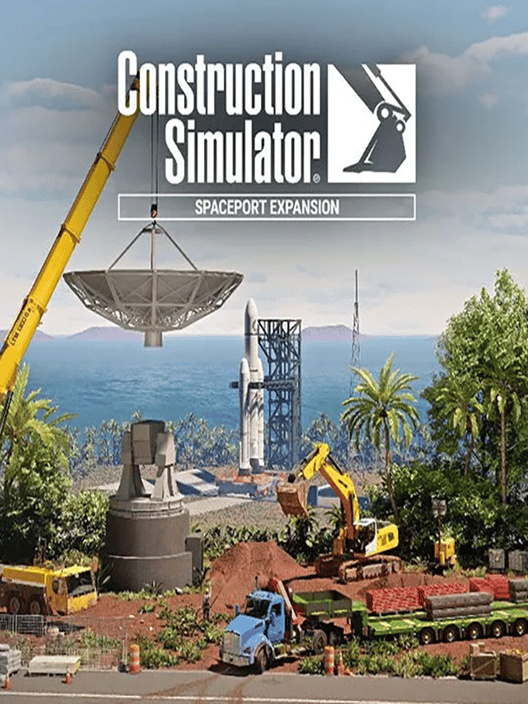 Construction Simulator: Spaceport Expansion