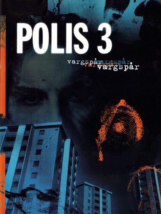 Polis 3: Vargspår