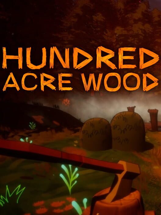 Hundred Acre Wood cover