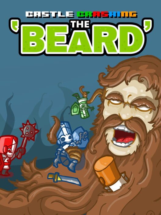 Castle Crashing the Beard (2008)