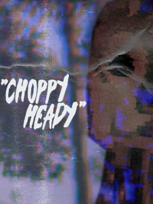 Choppy Heady cover