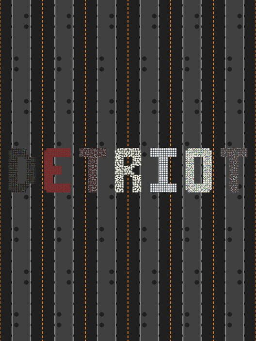 Detriot