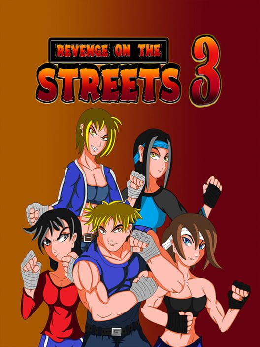 Revenge on the Streets 3