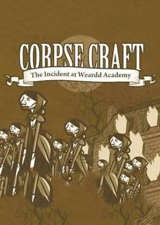 Corpse Craft