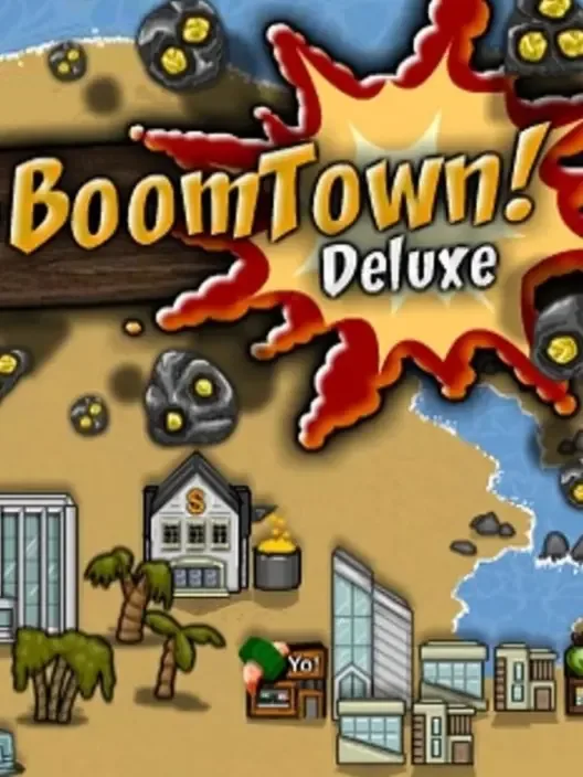 BoomTown! Deluxe