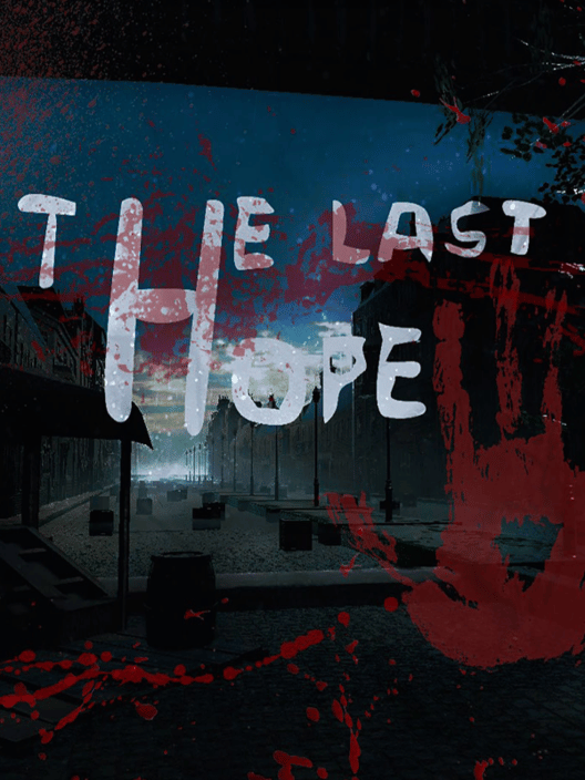 The Last Hope