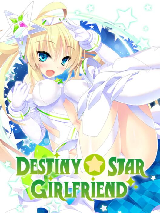 Destiny Star Girlfriend