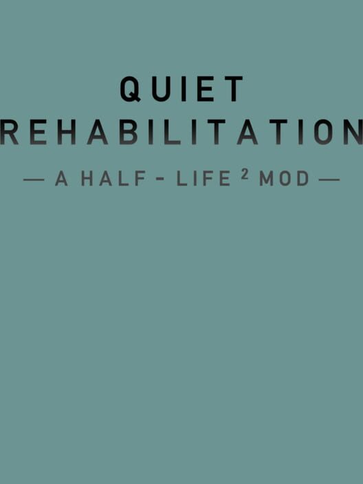 Quiet Rehabilitation cover