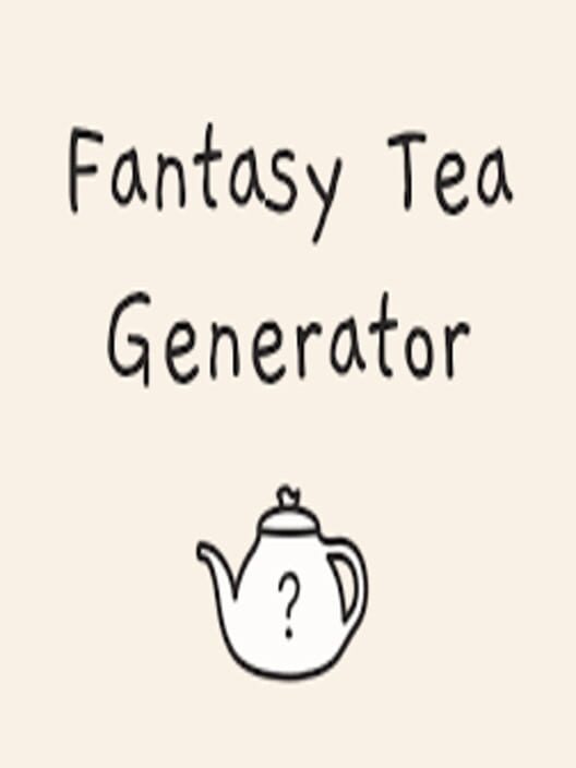Fantasy Tea Generator cover