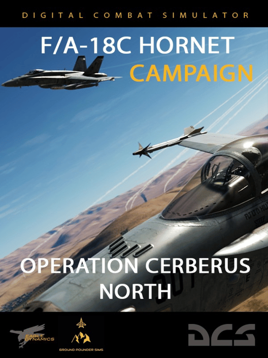 DCS World: F/A-18C Operation Cerberus North by Ground Pounder Sims