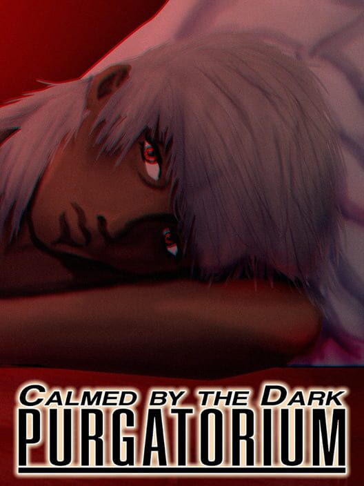 Calmed by the Dark: Purgatorium poster