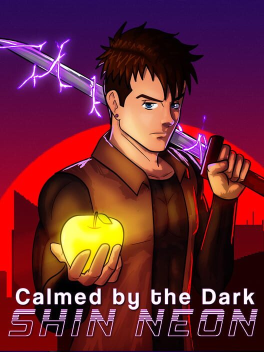 Calmed by the Dark: Shin Neon poster