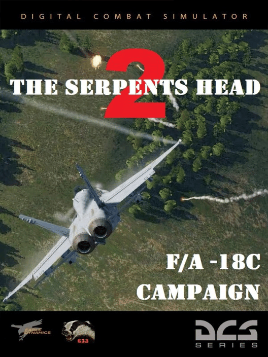 DCS World: F/A-18C Hornet - The Serpent's Head 2 Campaign