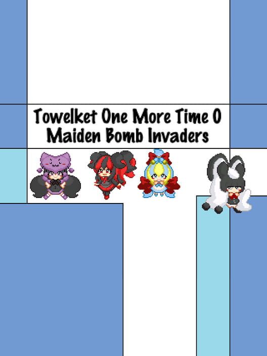 Towelket 0: Maiden Bomb Invaders cover