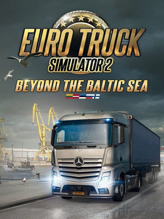 Euro Truck Simulator 2: Beyond the Baltic Sea