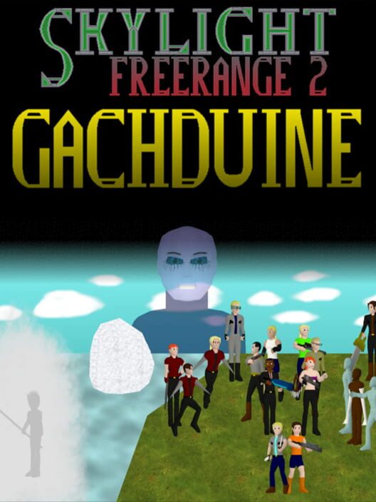 Skylight Freerange 2: Gachduine